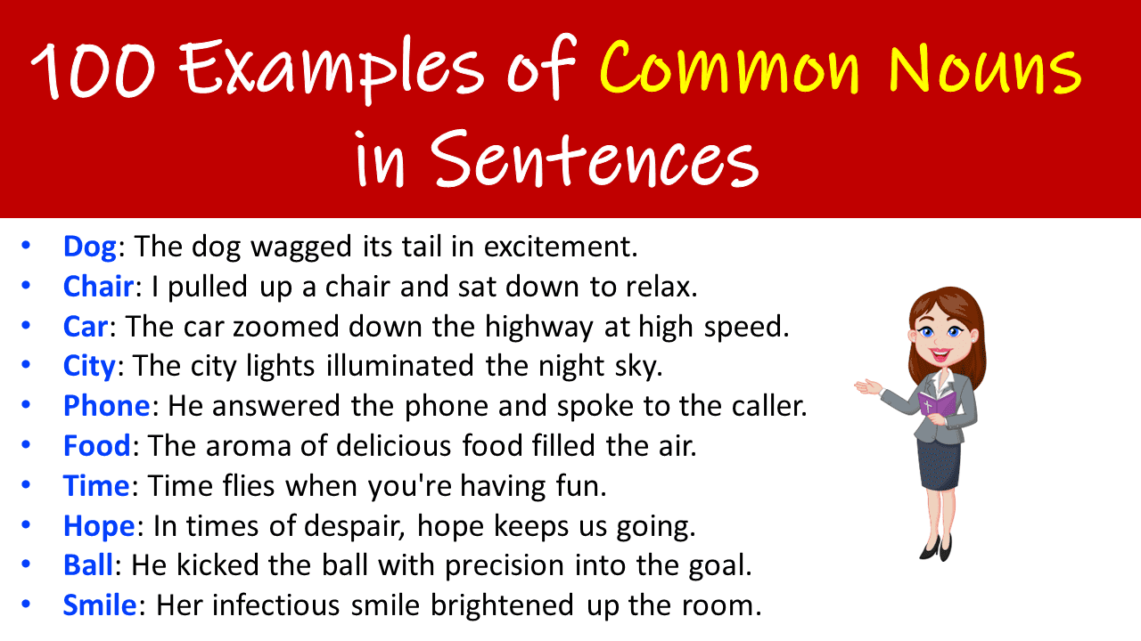 100 Examples Of Common Nouns In Sentences Grammareer